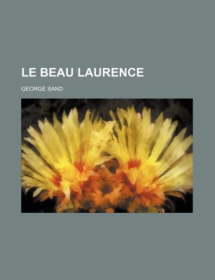 Le Beau Laurence