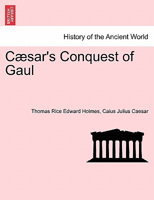 Csar's Conquest of Gaul