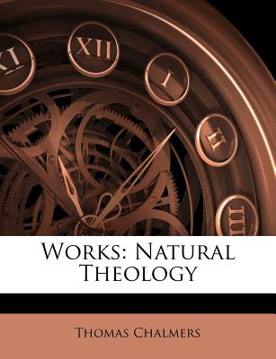 Works: Natural Theology