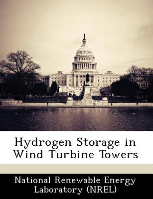 Hydrogen Storage in Wind Turbine Towers
