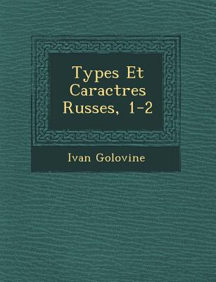 Image for Types Et Caract�res Russes, 1-2 Types Et Caract�res Russes, 1-2