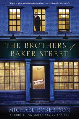 The Brothers of Baker Street (The Baker Street Letters)
