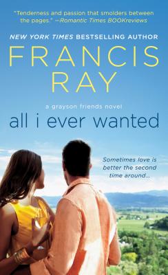 All I Ever Wanted (Grayson Friends Series, Book 8)