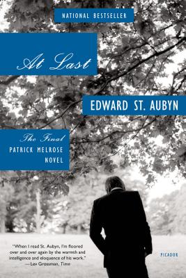At Last(The Final Patrick Melrose Novel)