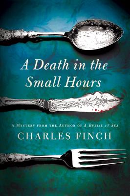 Death In The Small Hours: A Charles Lenox Mystery
