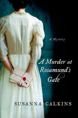 Murder at Rosamund's Gate (Lucy Campion Mysteries)