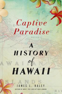 Image for Captive Paradise: A History of Hawaii