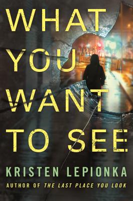 What You Want to See: A Mystery