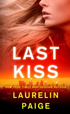 Image for Last Kiss: A Novel (A First and Last Novel, 2)