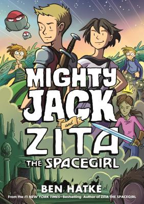 Image for Mighty Jack and Zita the Spacegirl (Mighty Jack, 3)