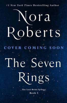 Seven Rings: The Lost Bride Trilogy, Book 3