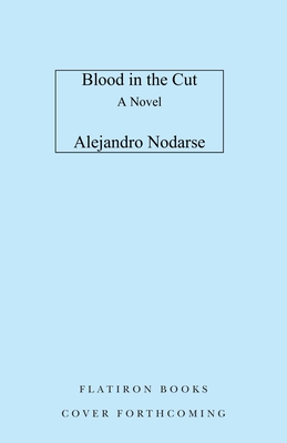 Blood in the Cut