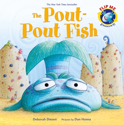 Pout-Pout Fish / The Worry-Worry Whale and the Classroom Jitters Bindup Flip Book