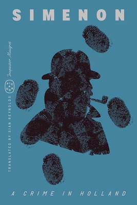Crime in Holland (Inspector Maigret)