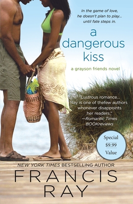 Dangerous Kiss: A Grayson Friends Novel