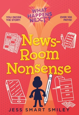 Image for What Happens Next: Newsroom Nonsense What Happens Next: Newsroom Nonsense