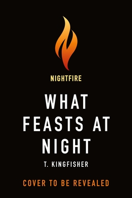 What Feasts at Night (Sworn Soldier, 2)