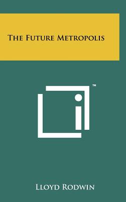 Image for The Future Metropolis