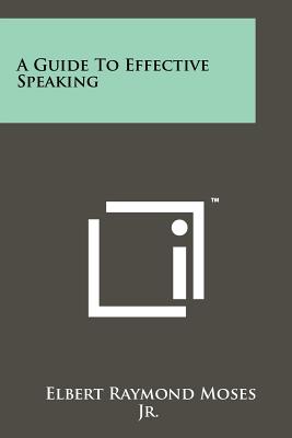 A Guide to Effective Speaking