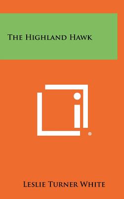 The Highland Hawk White, Leslie Turner