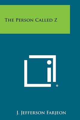 The Person Called Z