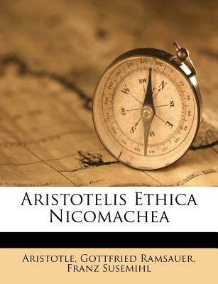 Aristotelis Ethica Nicomachea (Italian Edition)