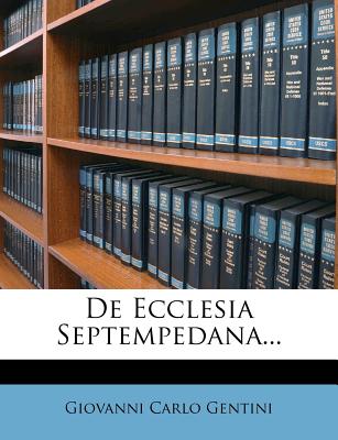 De Ecclesia Septempedana.