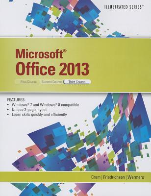 MicrosoftOffice 2013: Illustrated, Third Course