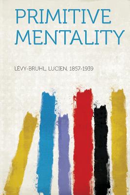 Primitive Mentality