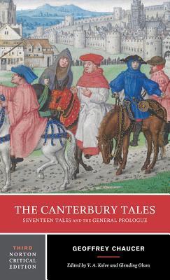 Image for The Canterbury Tales: Seventeen Tales and the General Prologue (Third Edition) (Norton Critical Editions)