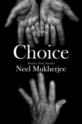 Choice: A Novel