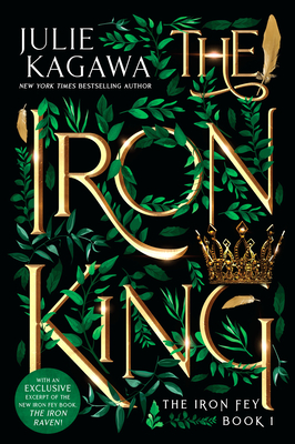 The Iron King Special Edition (The Iron Fey)