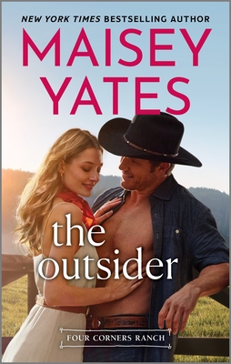 The Outsider: A Cowboy Romance Novel of Love and Independence on a Rugged Ranch (Four Corners Ranch)