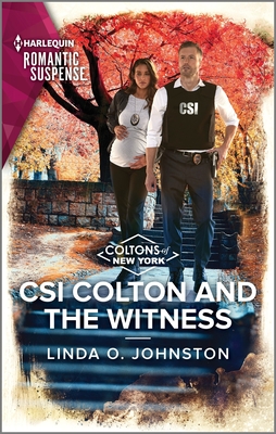CSI Colton and the Witness (The Coltons of New York, 11)
