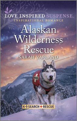 Alaskan Wilderness Rescue (K-9 Search and Rescue, 11)