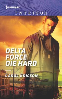 Delta Force Die Hard (Red, White and Built: Pumped Up)