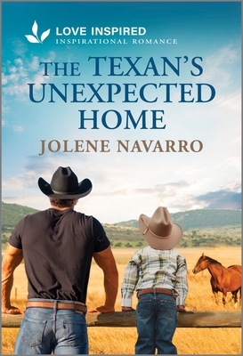 The Texan's Unexpected Home: An Uplifting Inspirational Romance (The Ranchers of Rio Bella, 1)