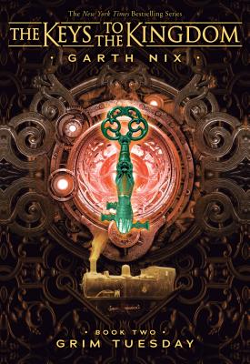 Grim Tuesday (the Keys to the Kingdom #2): Volume 2