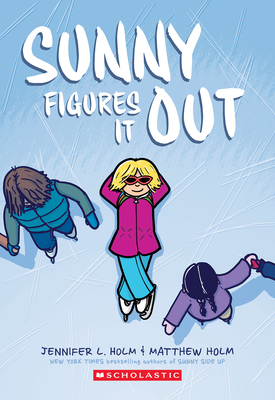 Sunny Figures It Out: A Graphic Novel (Sunny #6) (6)