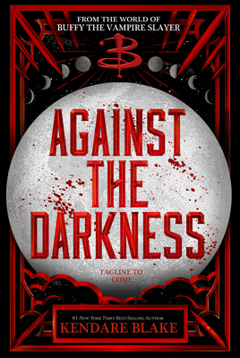 Against the Darkness (Buffy: The Next Generation)