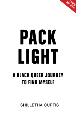 Pack Light: A Journey to Find Myself