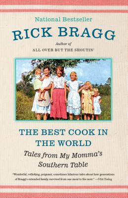 Image for BEST COOK IN THE WORLD: TALES FROM MY MOMMA'S SOUTHERN TABLE