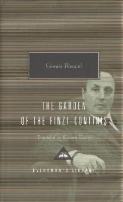 The Garden of the Finzi-Continis (Everyman's Library Classics & Contemporary Classics)
