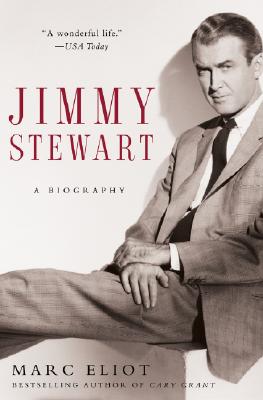 Image for Jimmy Stewart: A Biography
