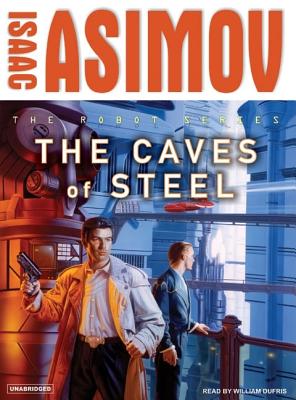 Image for The Caves of Steel (Robot (1))