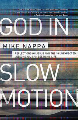God In Slow Motion