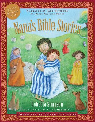 Nana's Bible Stories: CD Narrated by Jane Seymour