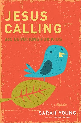 Image for Jesus Calling: 365 Devotions For Kids