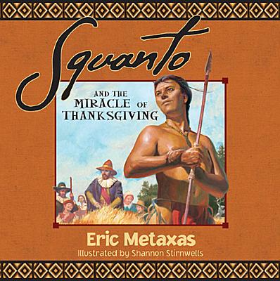 Image for Squanto and the Miracle of Thanksgiving