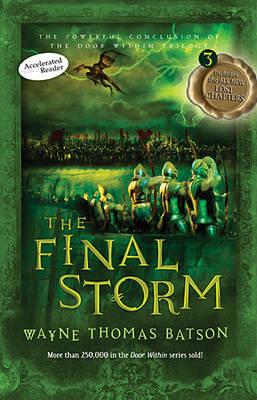The Final Storm: The Door Within Trilogy - Book Three
